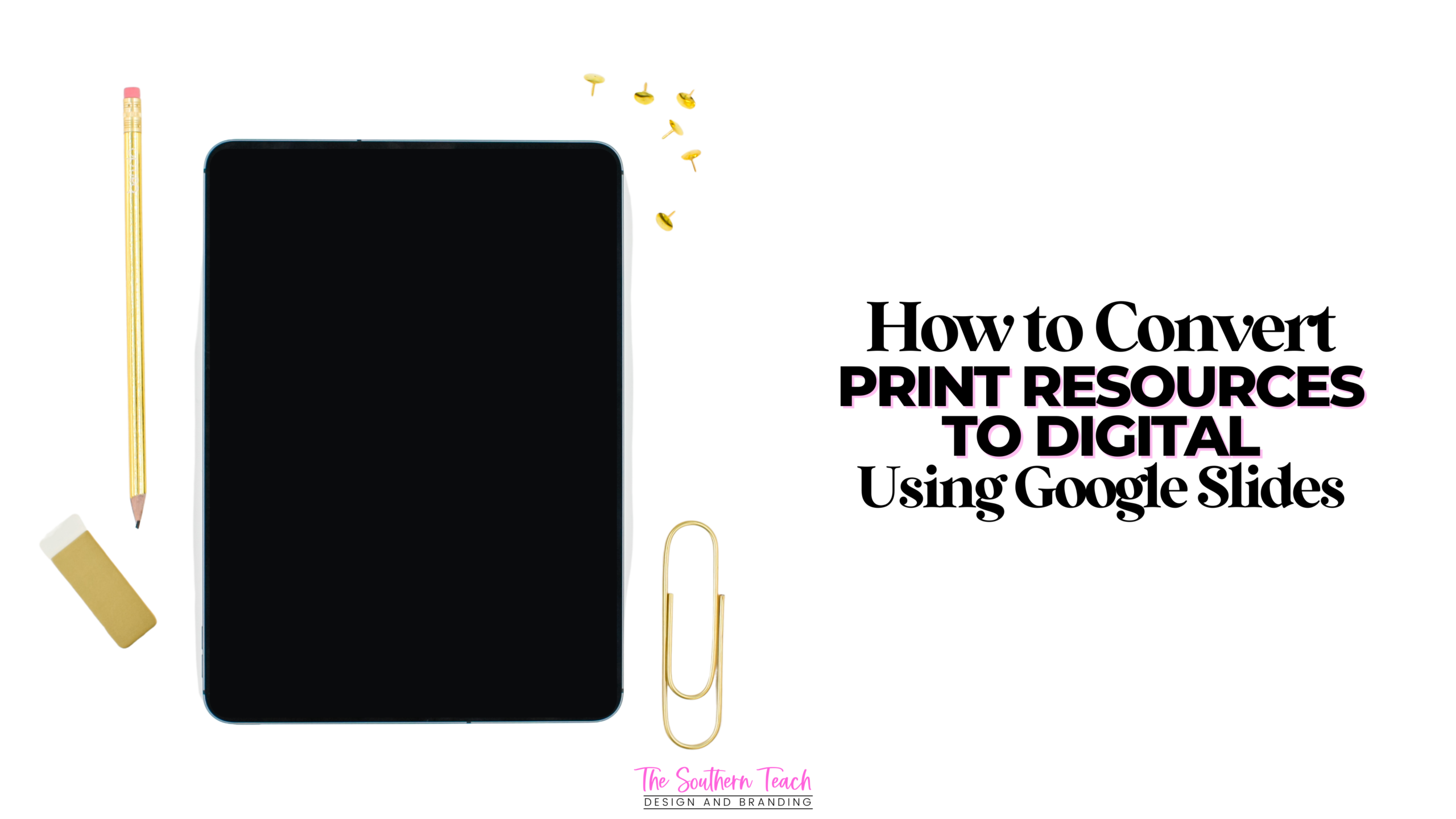 How to Convert Print Resources to Digital using Google Slides